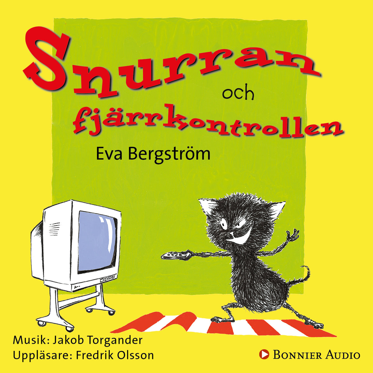 Snurran och fjärrkontrollen – Ljudbok