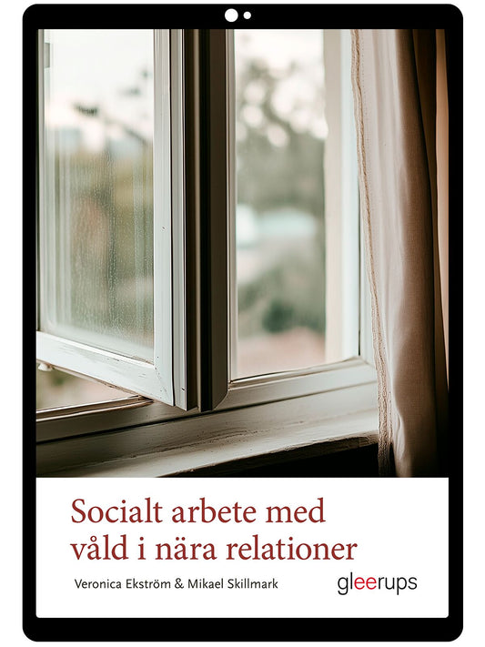 Socialt arbete med våld i nära relationer e-bok