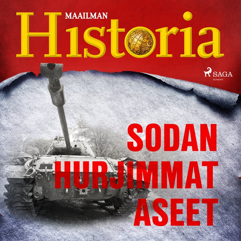 Sodan hurjimmat aseet – Ljudbok