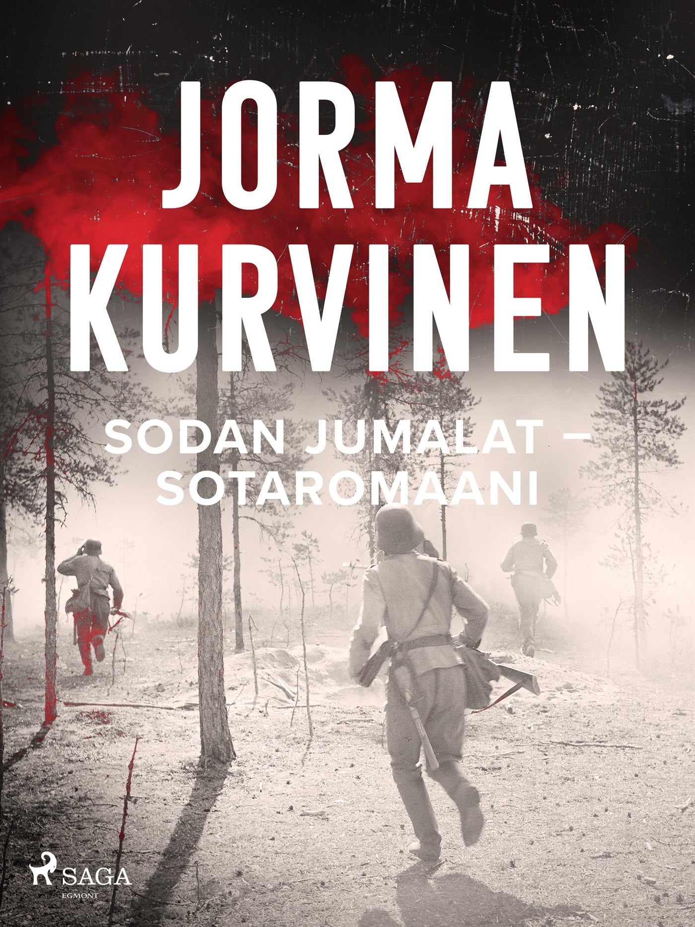 Sodan jumalat – Sotaromaani – E-bok