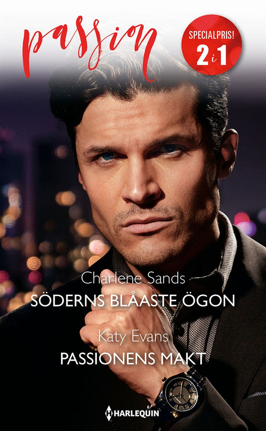 Söderns blåaste ögon / Passionens makt – E-bok