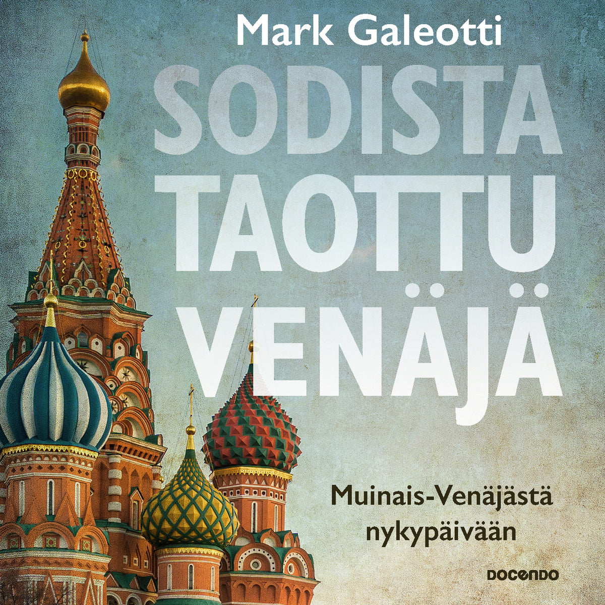 Sodista taottu Venäjä – Ljudbok