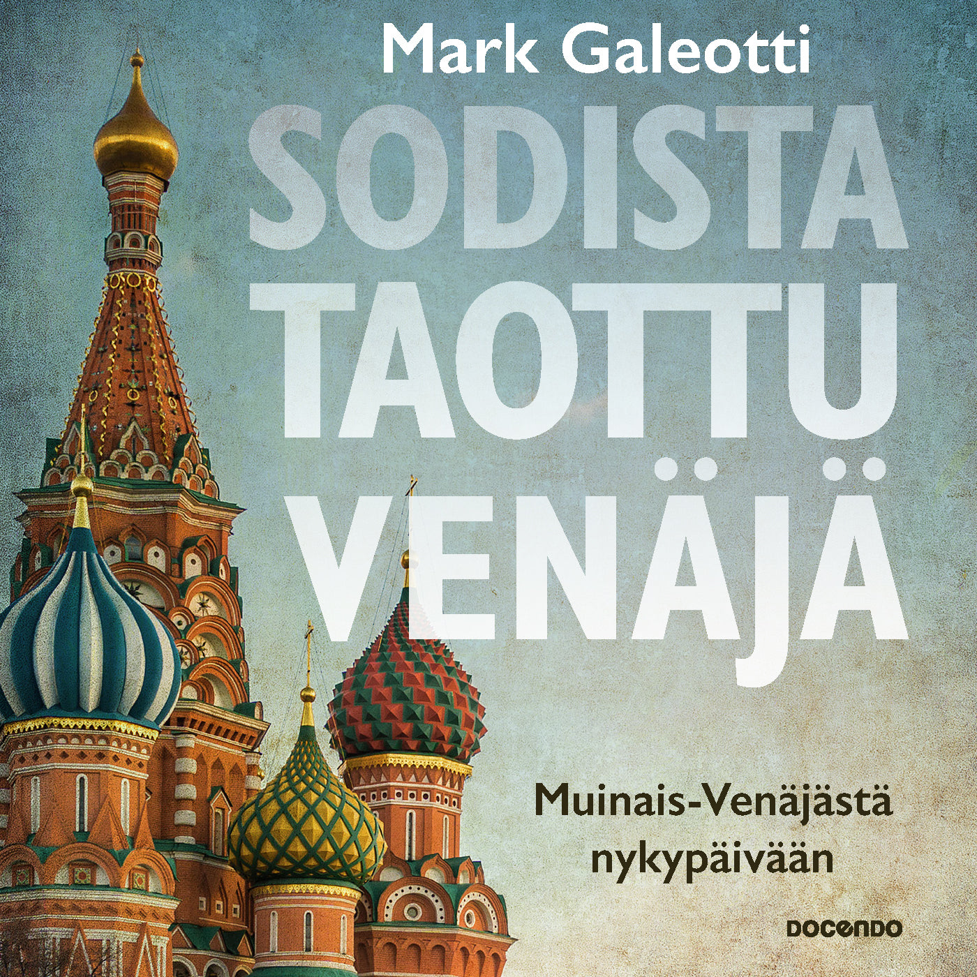 Sodista taottu Venäjä – Ljudbok