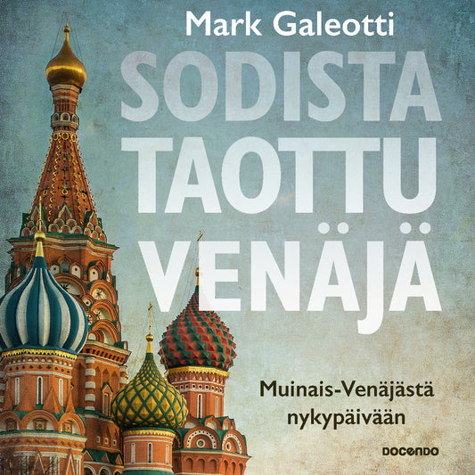 Sodista taottu Venäjä – Ljudbok