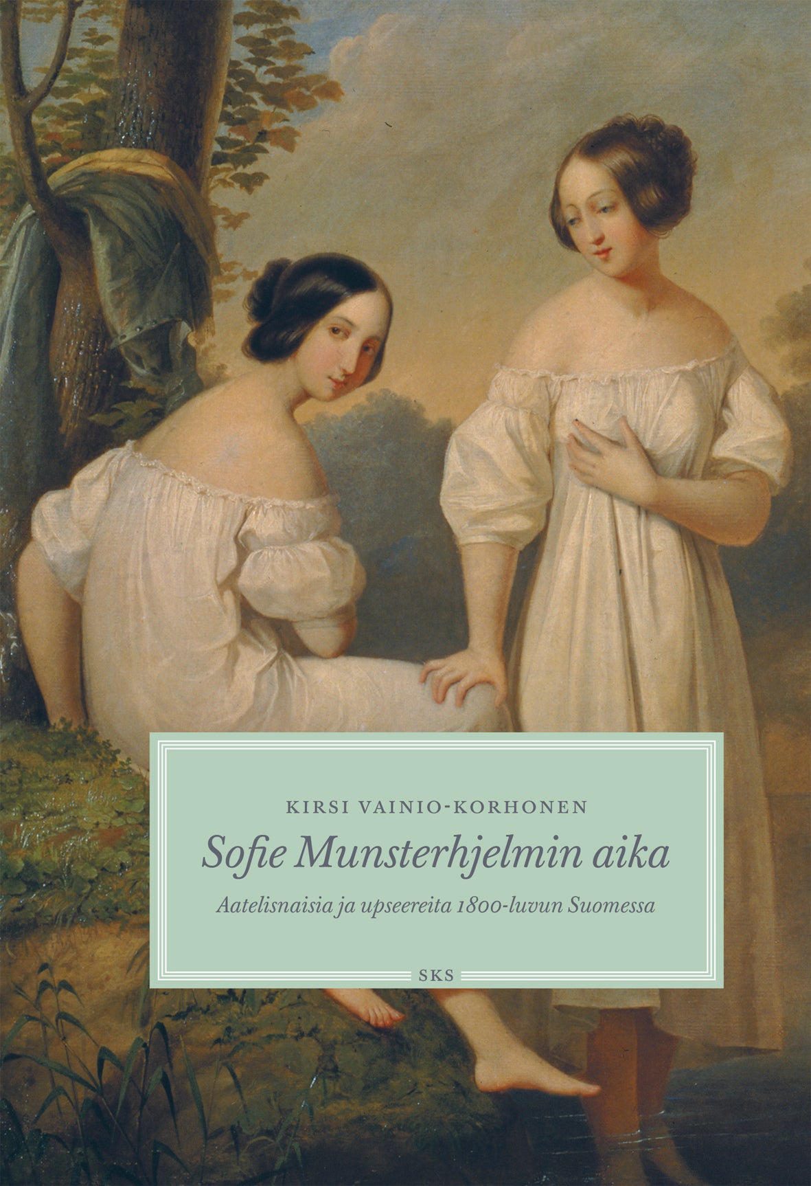 Sofie Munsterhjelmin aika – E-bok
