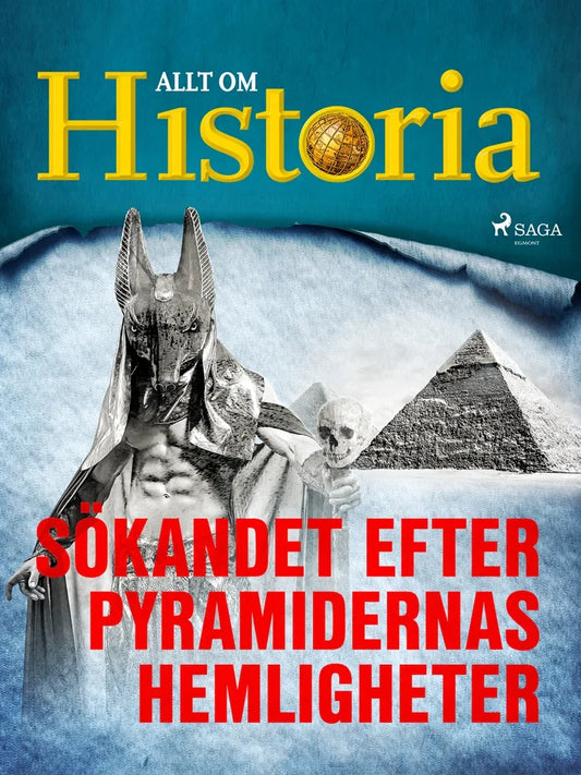 Sökandet efter pyramidernas hemligheter – E-bok