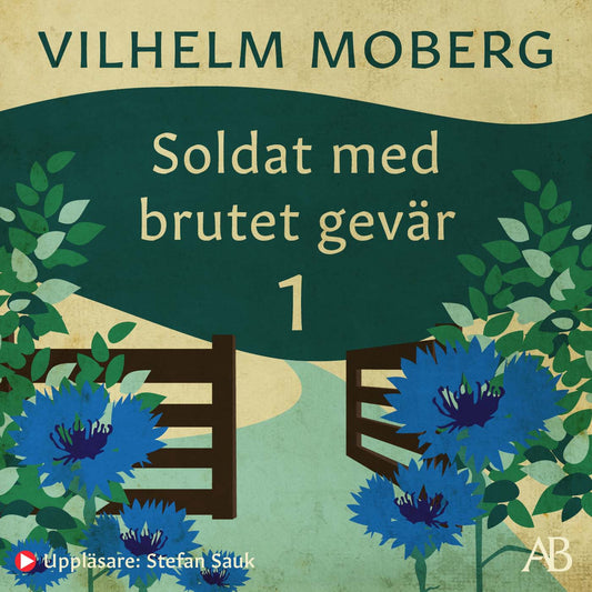 Soldat med brutet gevär 1 : Soldatens Valter: 1897-1909 – Ljudbok