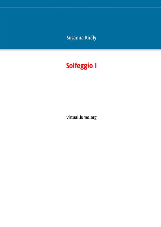 Solfeggio I: virtual.lumo.org – E-bok