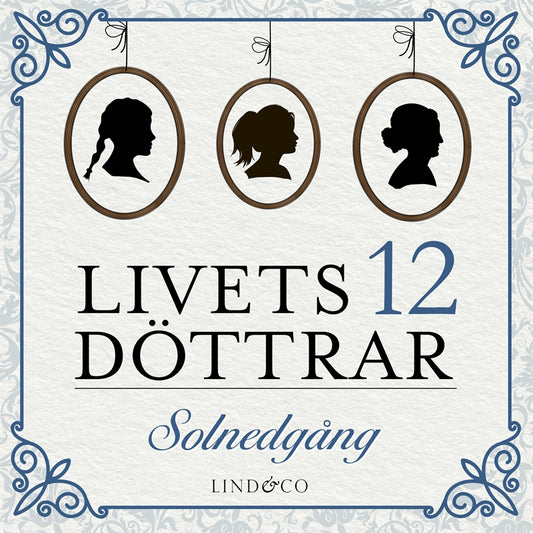 Solnedgång: en släkthistoria – Ljudbok
