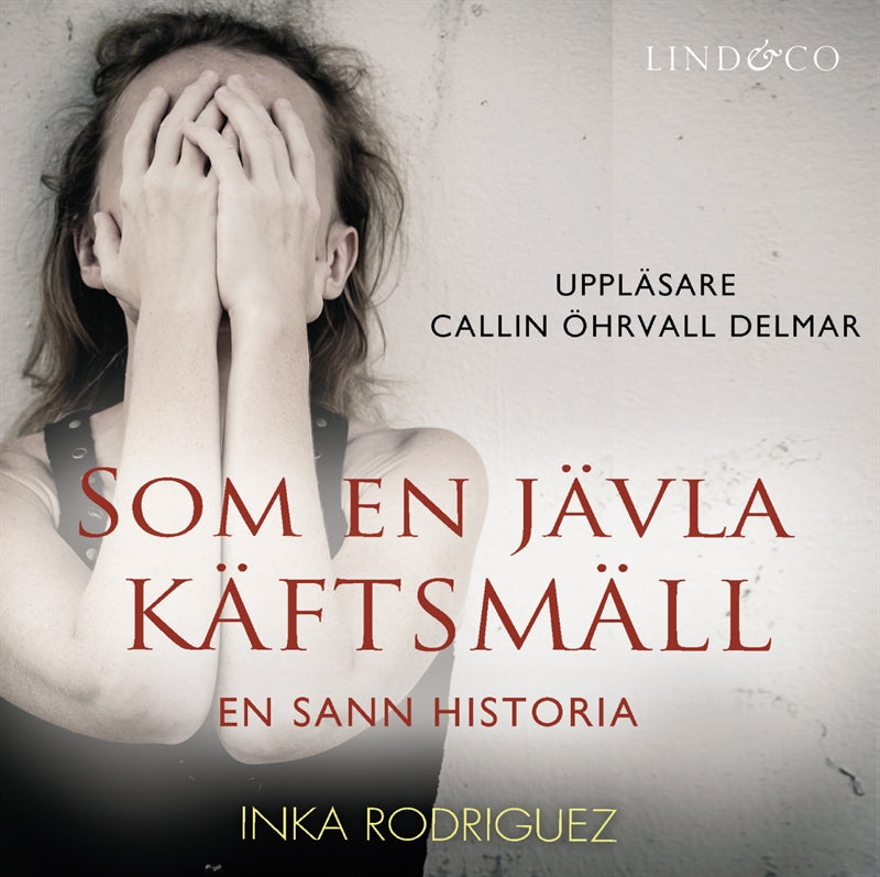 Som en jävla käftsmäll – Ljudbok