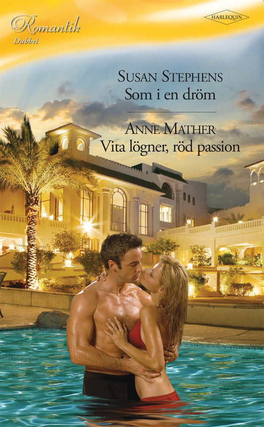 Som i en dröm / Vita lögner, röd passion – E-bok