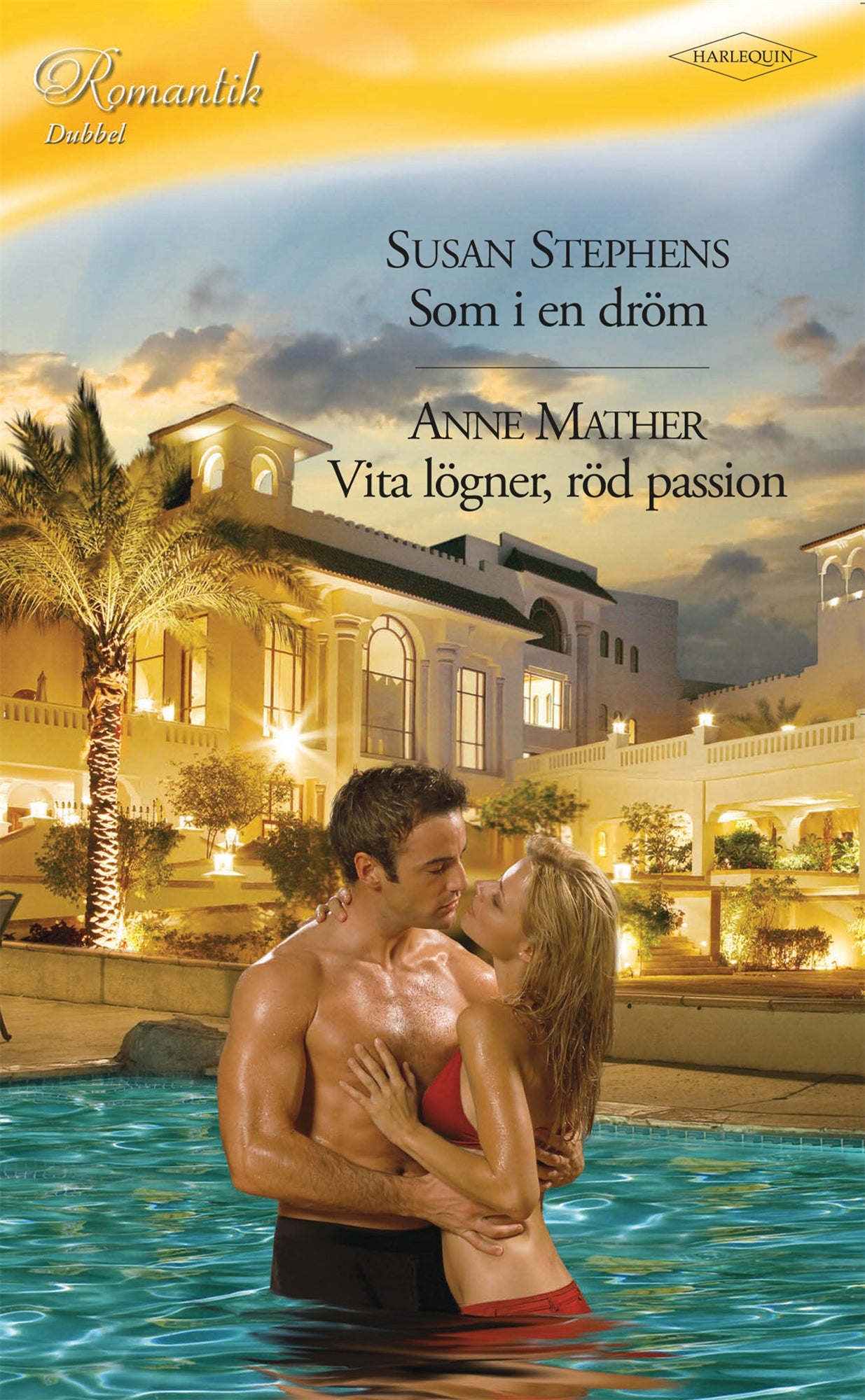 Som i en dröm / Vita lögner, röd passion – E-bok