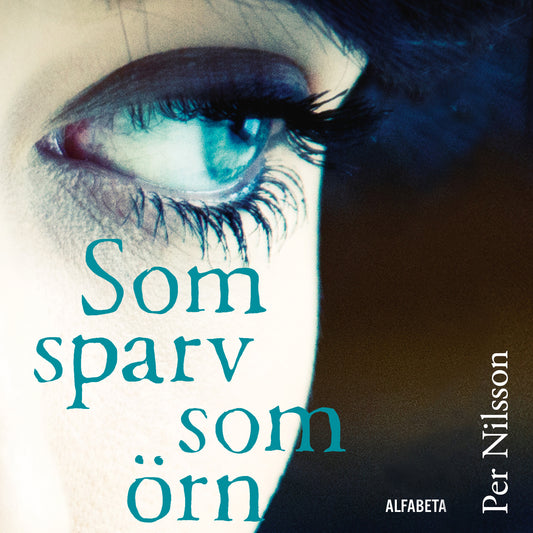 Som sparv som örn – Ljudbok