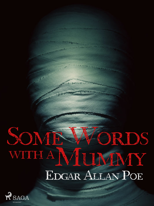 Some Words with a Mummy – E-bok