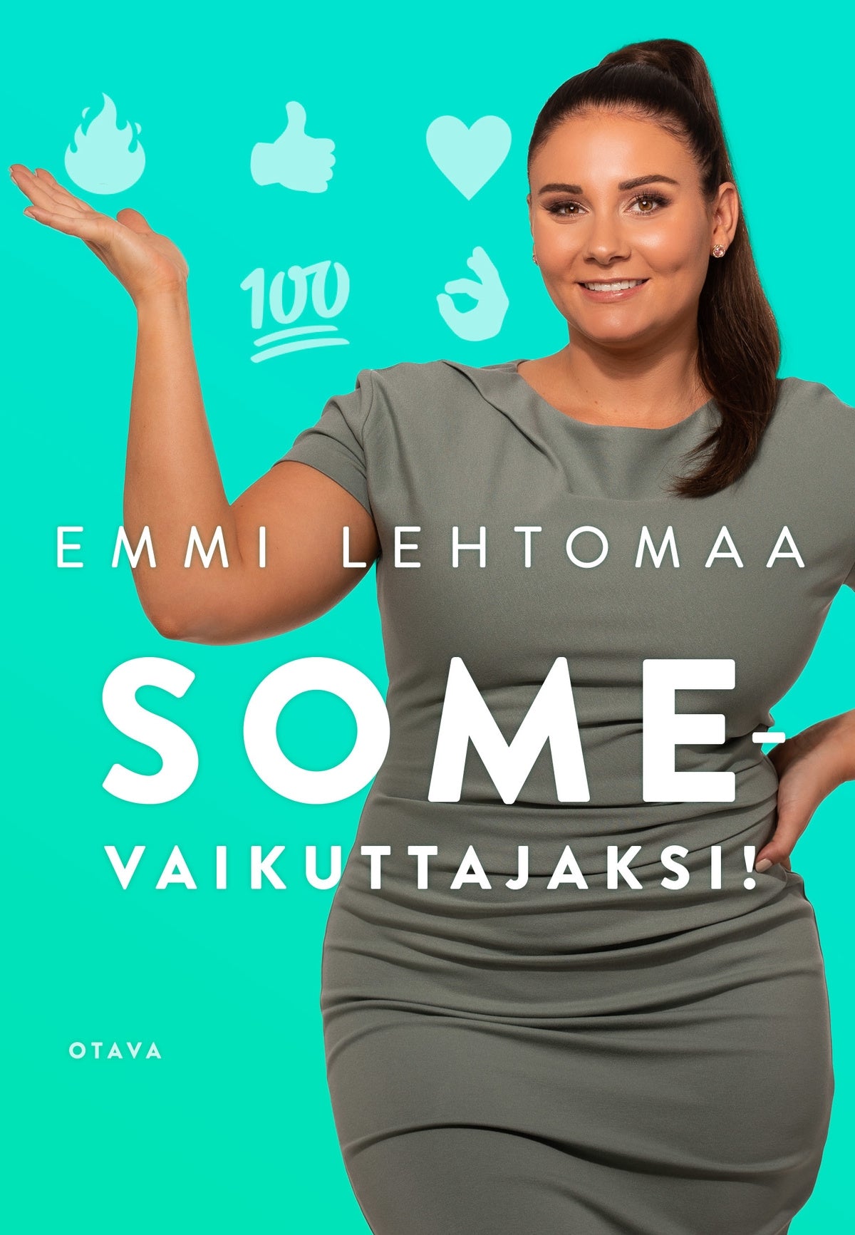 Somevaikuttajaksi! – E-bok