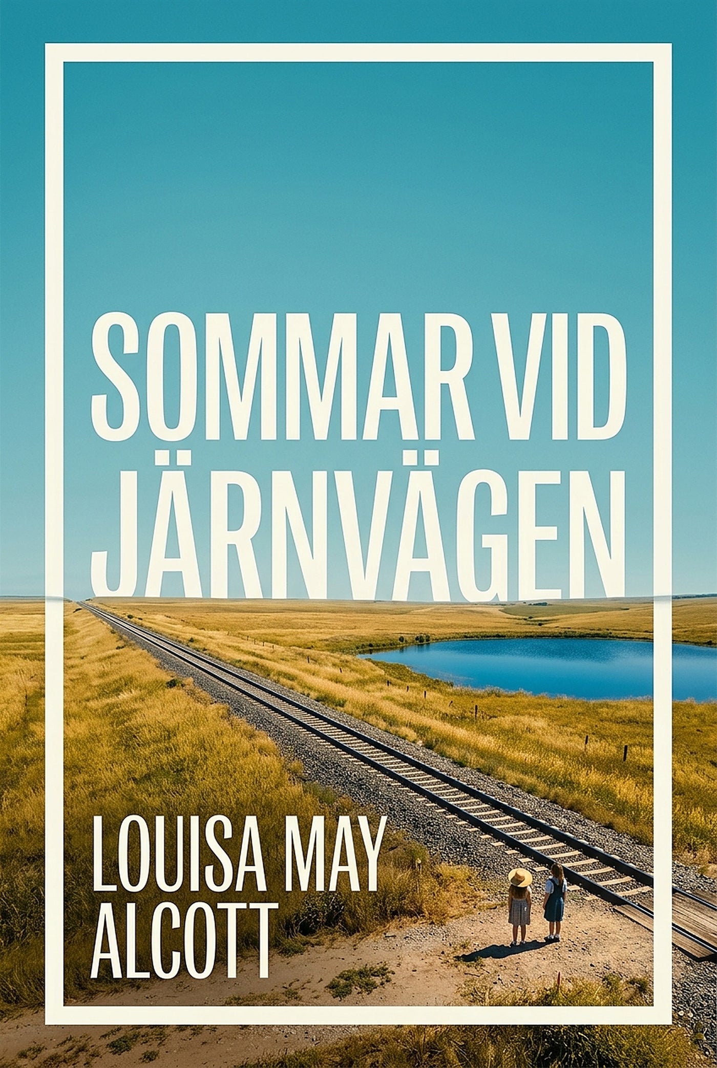 Sommar vid järnvägen – E-bok