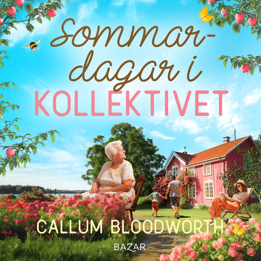 Sommardagar i Kollektivet – Ljudbok