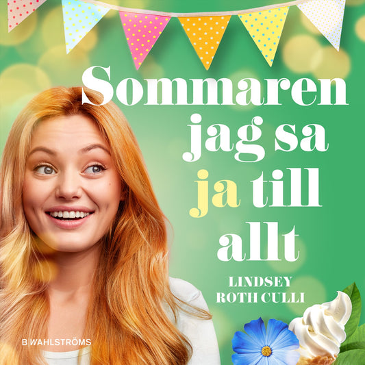 Sommaren jag sa ja till allt – Ljudbok