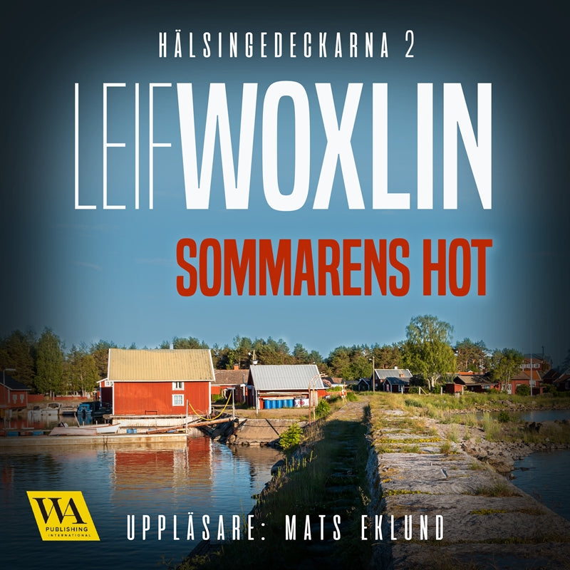 Sommarens hot – Ljudbok