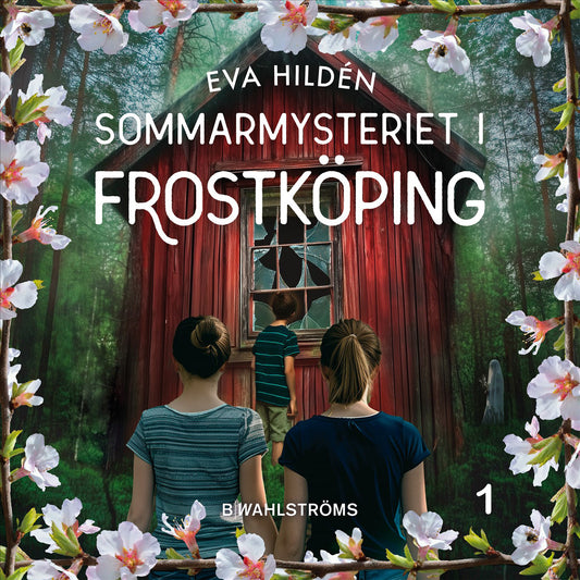 Sommarmysteriet i Frostköping 1 – Ljudbok