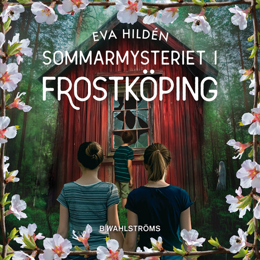 Sommarmysteriet i Frostköping – Ljudbok