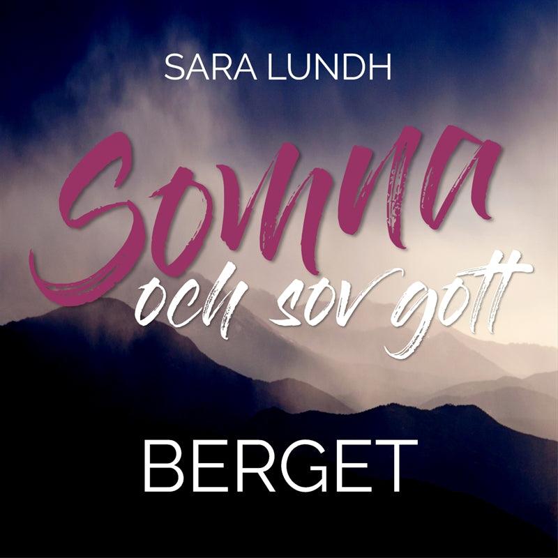 Somna och sov gott - Berget – Ljudbok