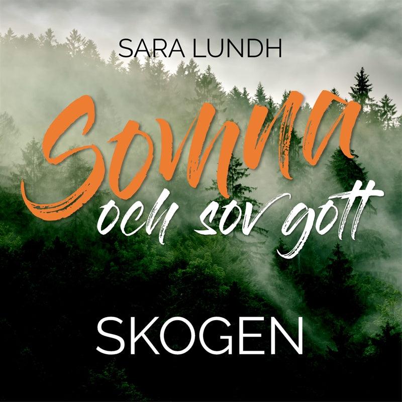 Somna och sov gott - Skogen – Ljudbok