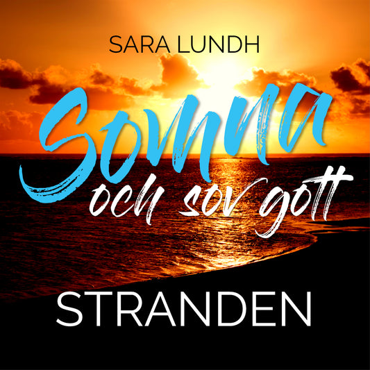 Somna och sov gott - Stranden – Ljudbok