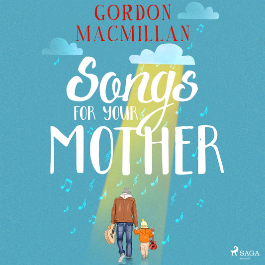 Songs for Your Mother – Ljudbok