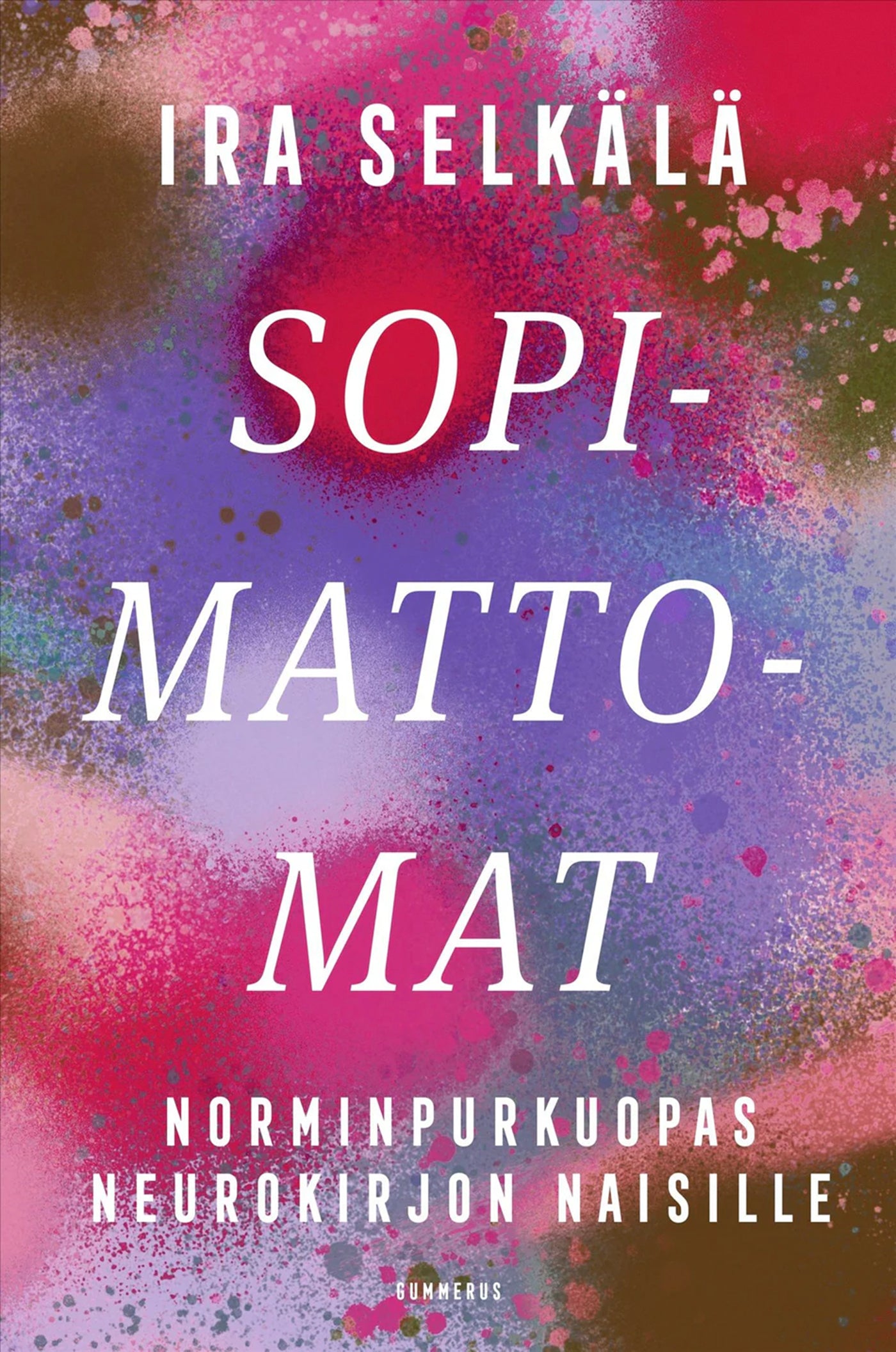Sopimattomat – E-bok