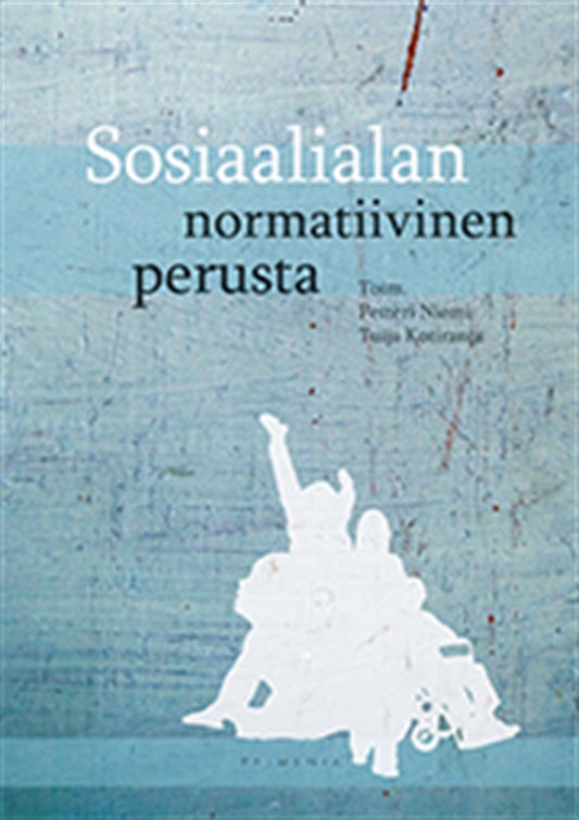 Sosiaalialan normatiivinen perusta – E-bok