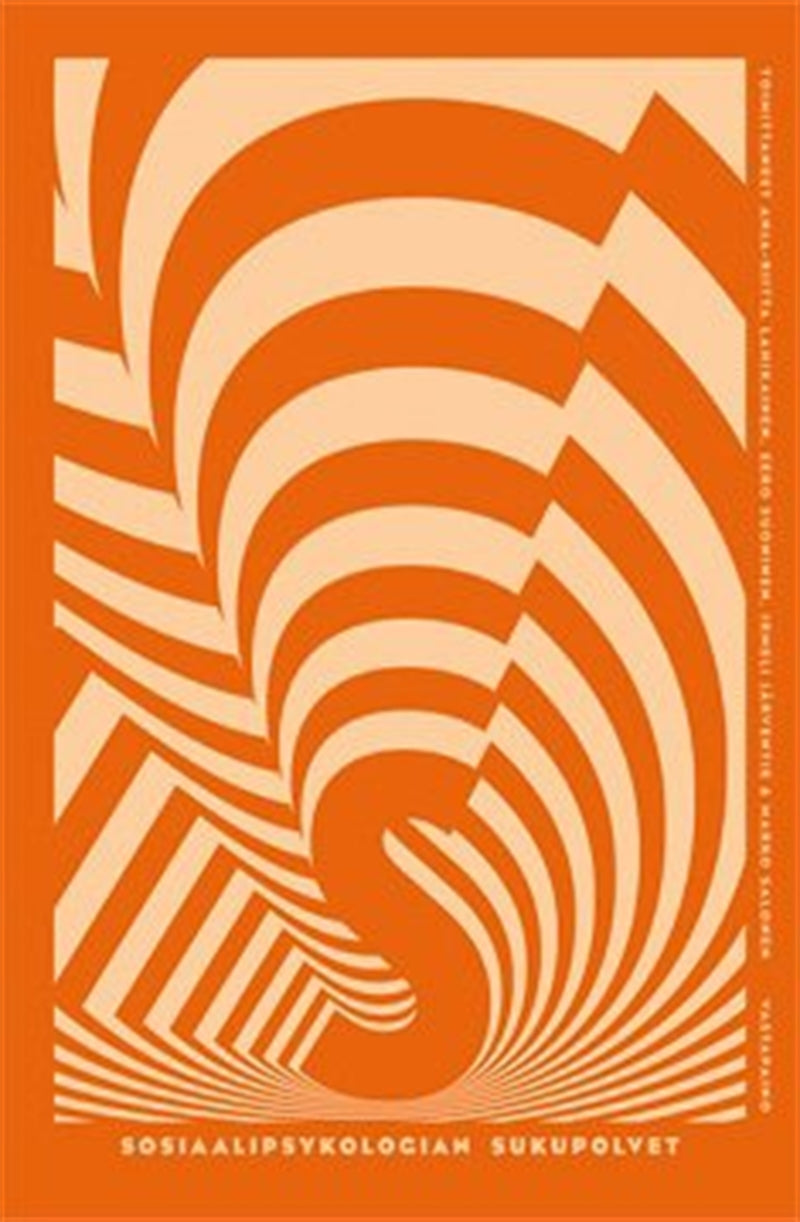 Sosiaalipsykologian sukupolvet – E-bok