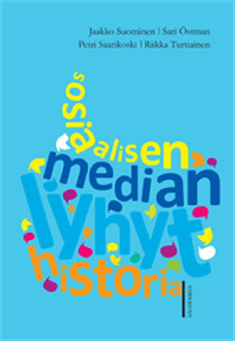 Sosiaalisen median lyhyt historia – E-bok