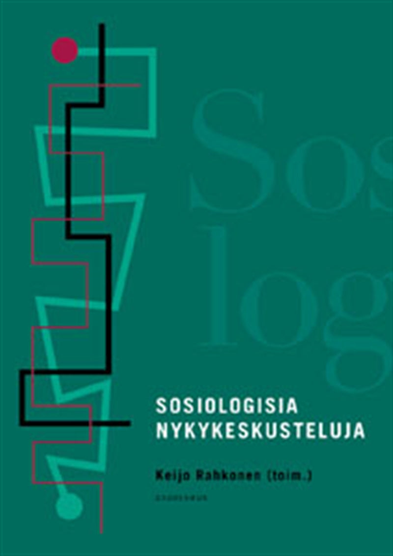 Sosiologisia nykykeskusteluja – E-bok