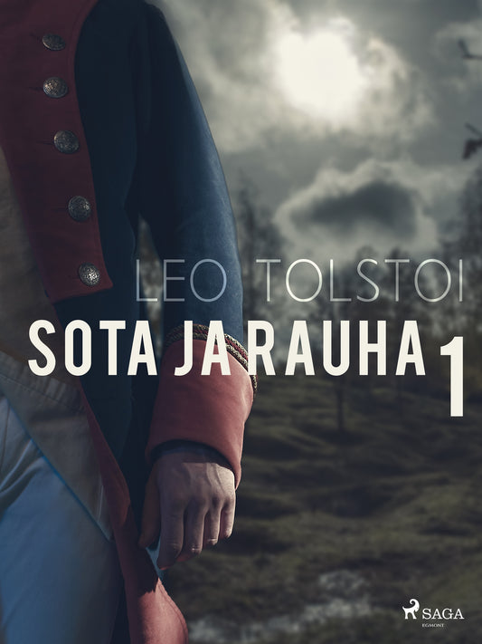 Sota ja rauha 1 – E-bok