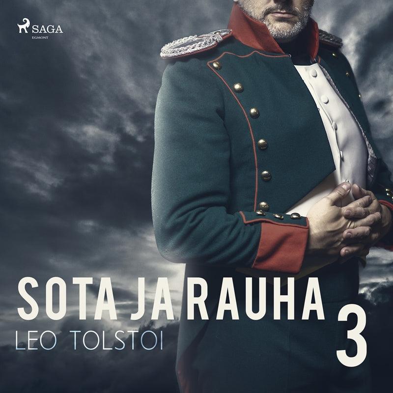 Sota ja rauha 3 – Ljudbok