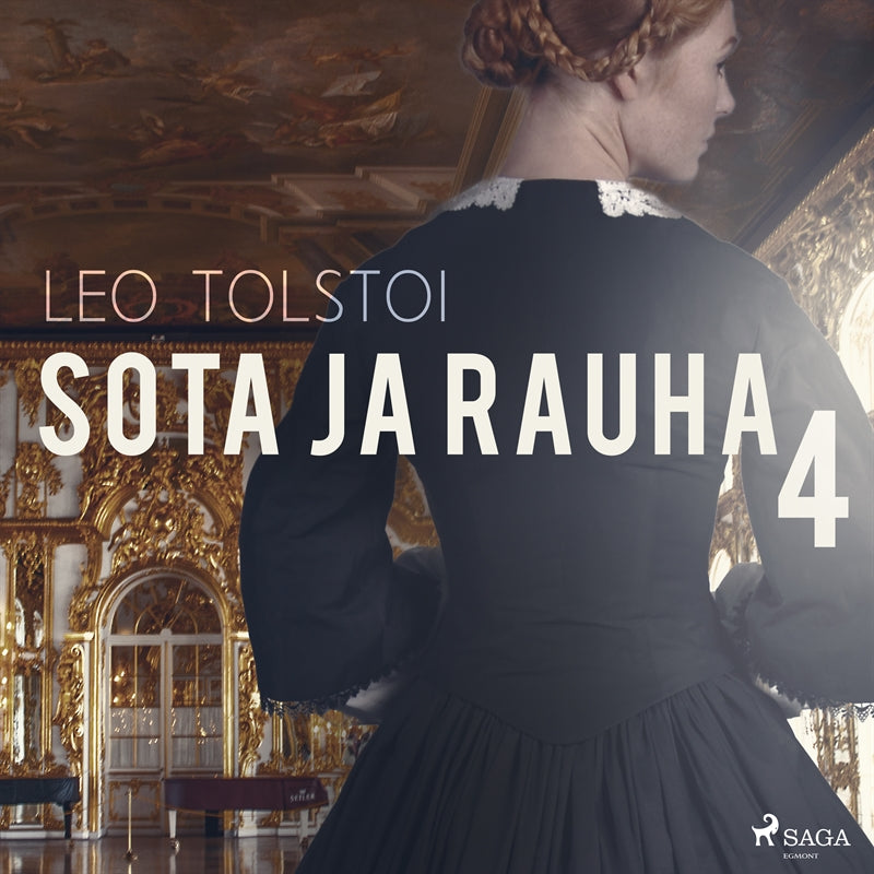 Sota ja rauha 4 – Ljudbok