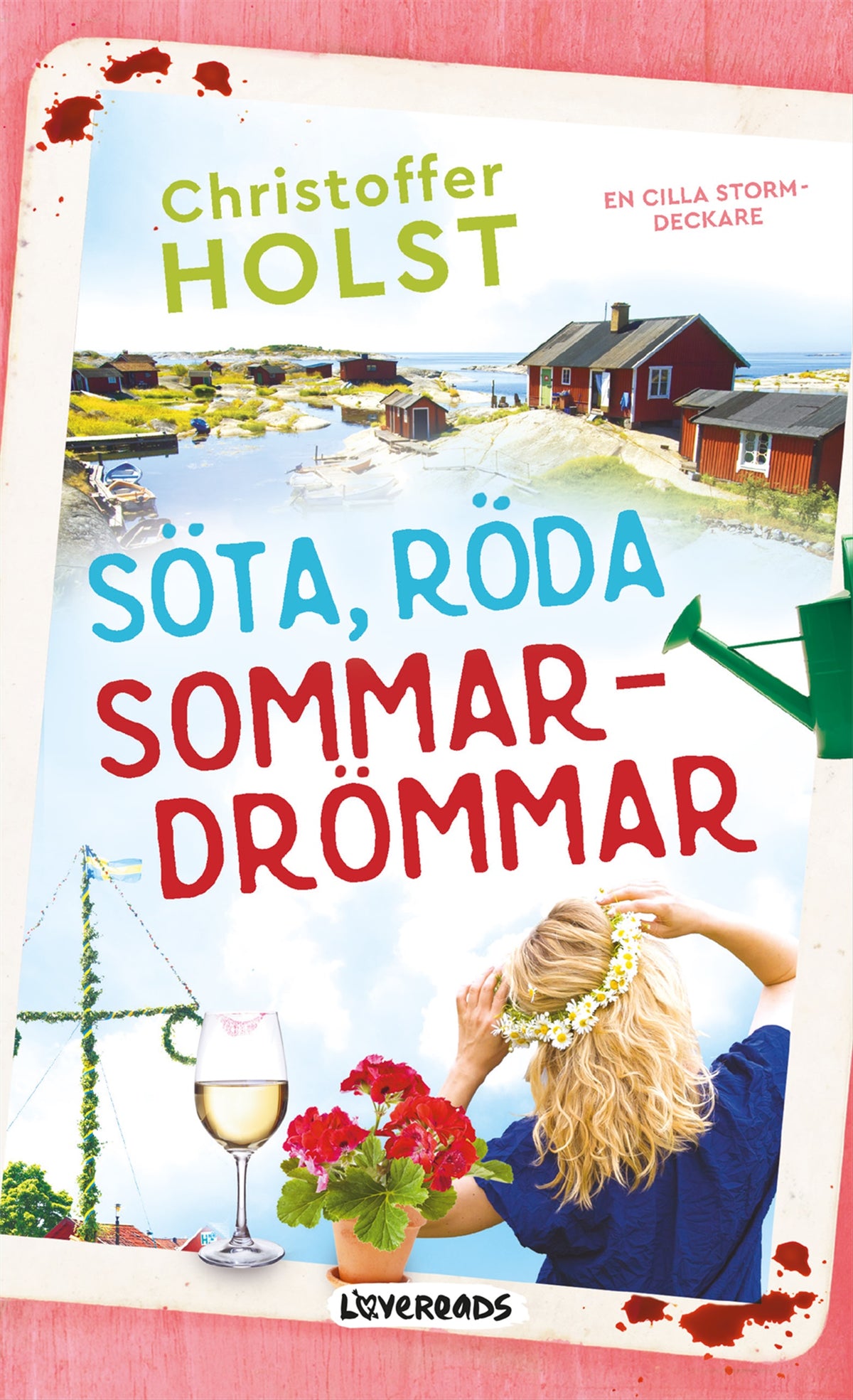 Söta, röda sommardrömmar – E-bok