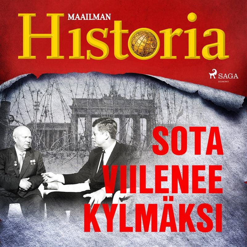 Sota viilenee kylmäksi – Ljudbok