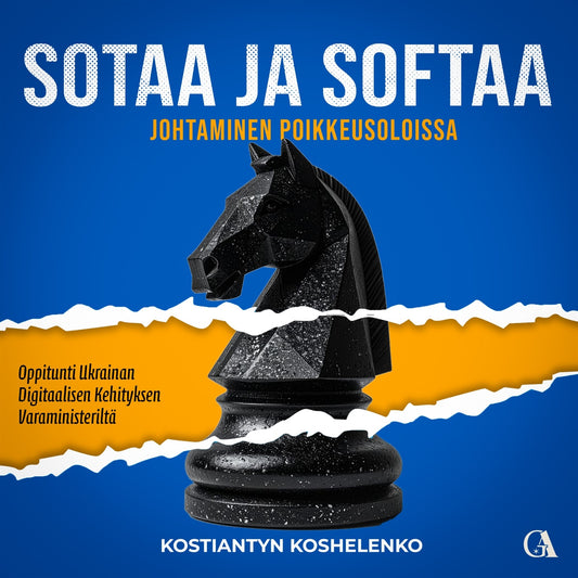 Sotaa ja softaa - johtaminen poikkeusoloissa – Ljudbok