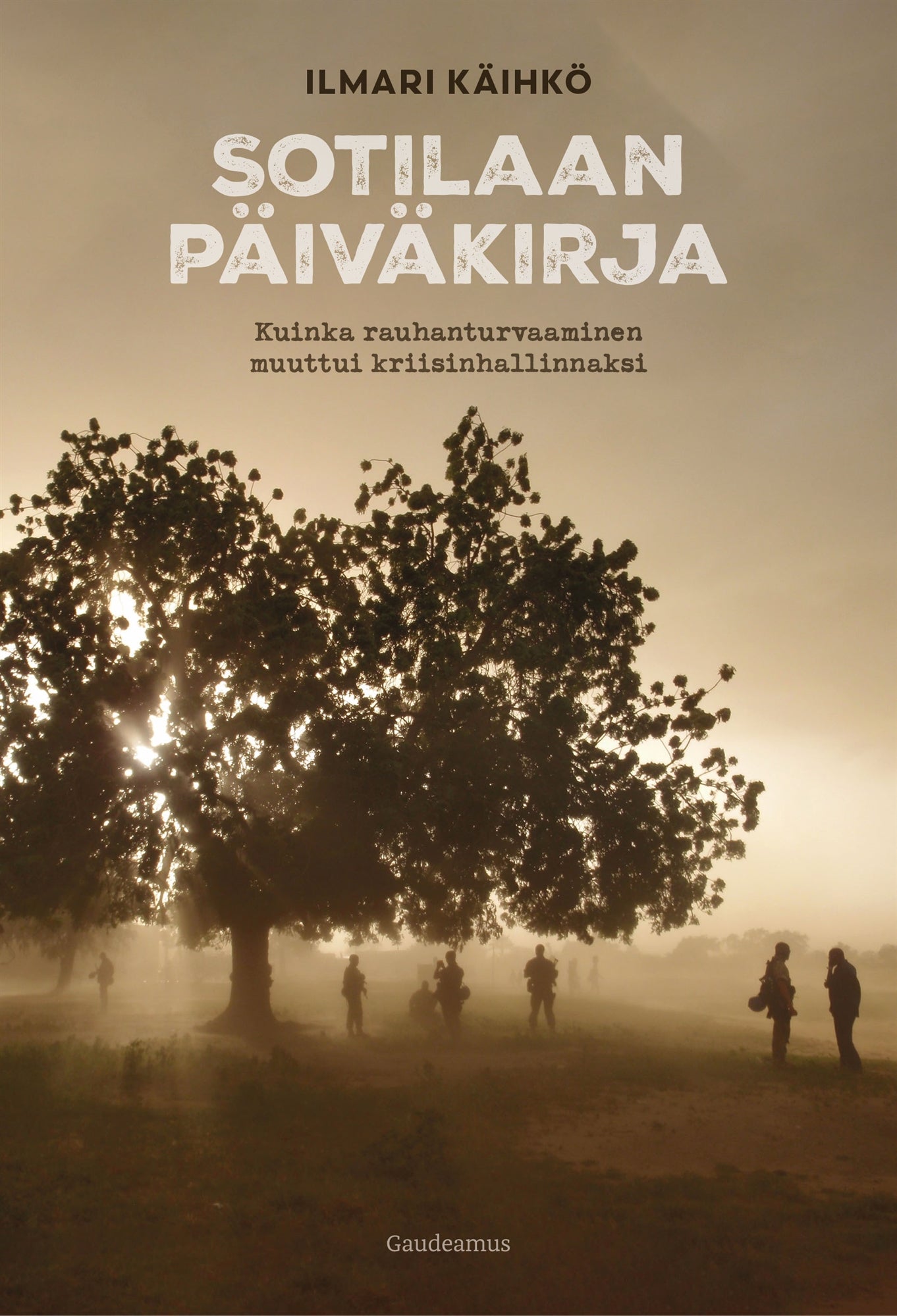 Sotilaan päiväkirja – E-bok