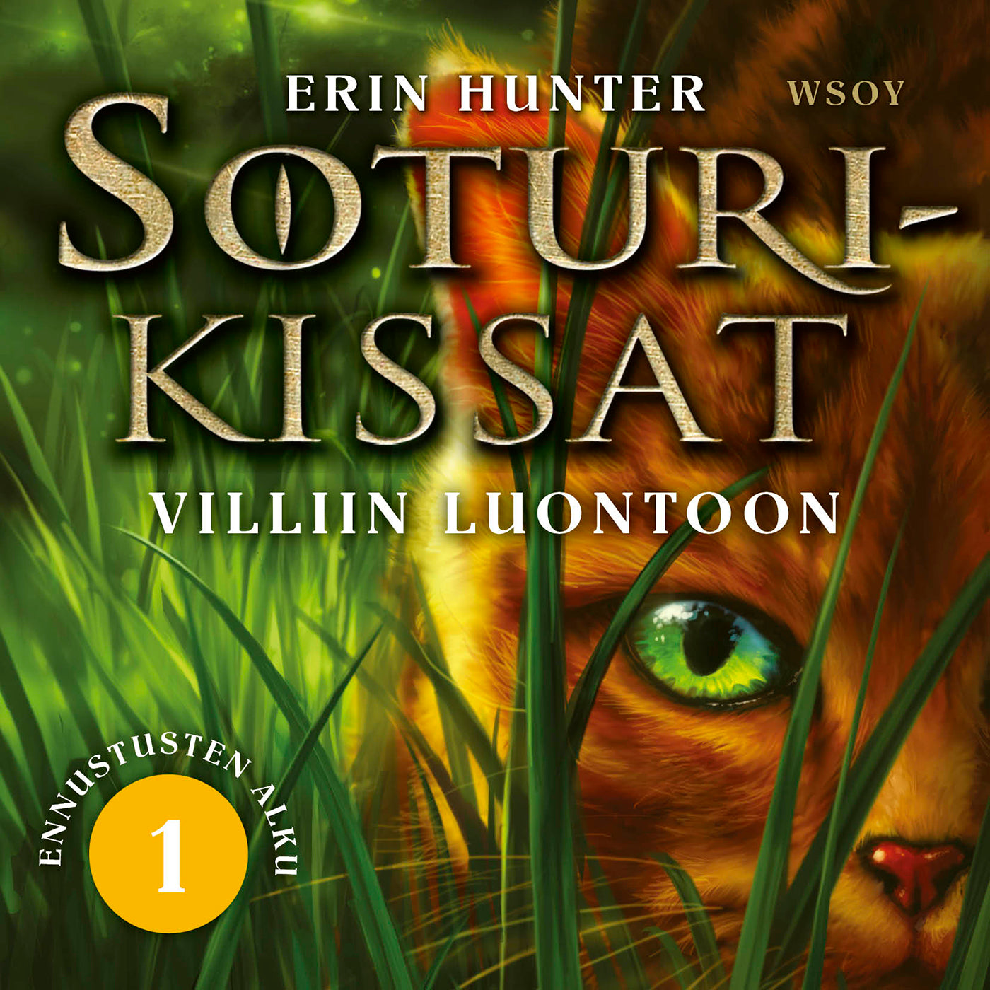 Soturikissat: Ennustusten alku 1: Villiin luontoon – Ljudbok