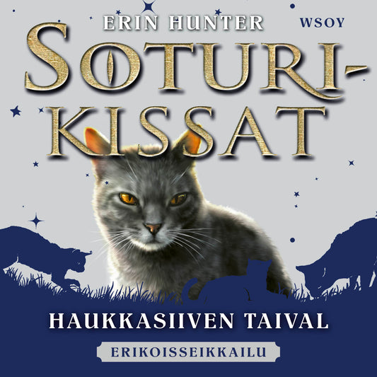Soturikissat: Erikoisseikkailu: Haukkasiiven taival – Ljudbok