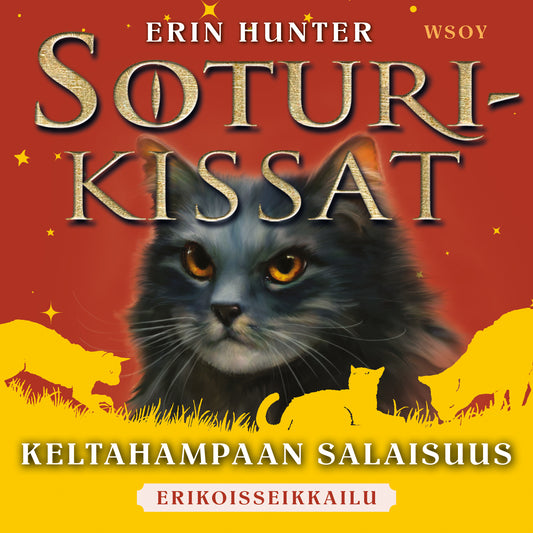 Soturikissat: Erikoisseikkailu: Keltahampaan salaisuus – Ljudbok