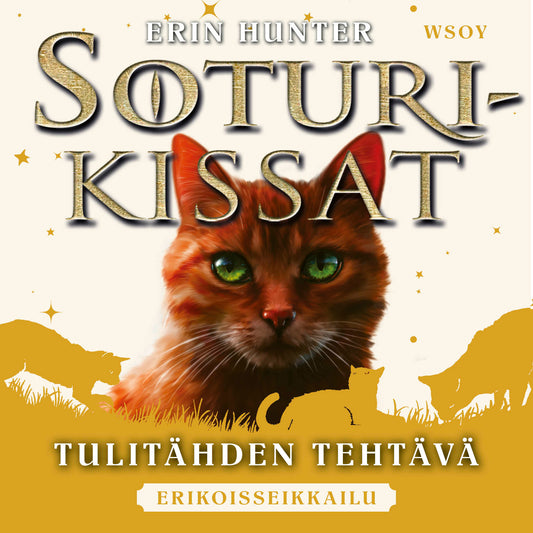 Soturikissat: Erikoisseikkailu: Tulitähden tehtävä  – Ljudbok