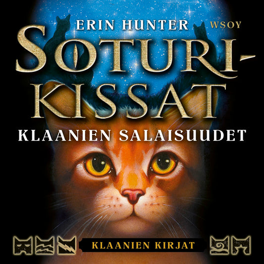 Soturikissat: Klaanien kirjat: Klaanien salaisuudet – Ljudbok
