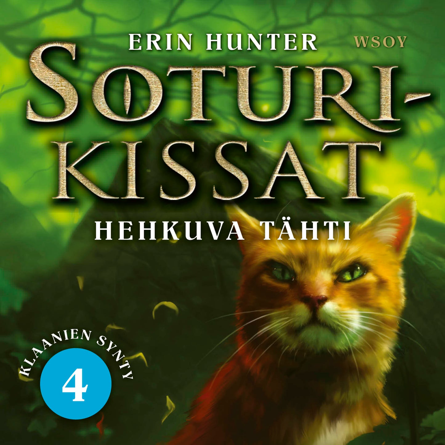 Soturikissat: Klaanien synty 4: Hehkuva tähti – Ljudbok