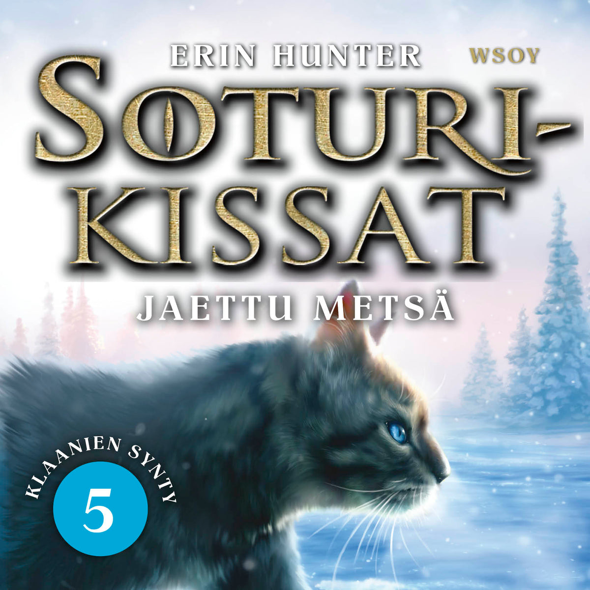 Soturikissat: Klaanien synty 5: Jaettu metsä – Ljudbok