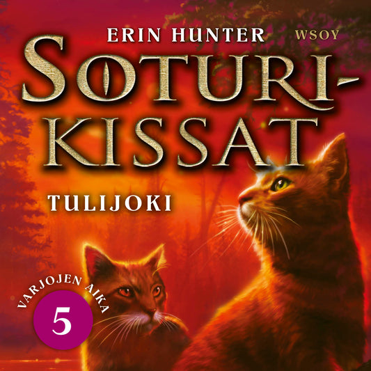 Soturikissat: Varjojen aika 5: Tulijoki – Ljudbok