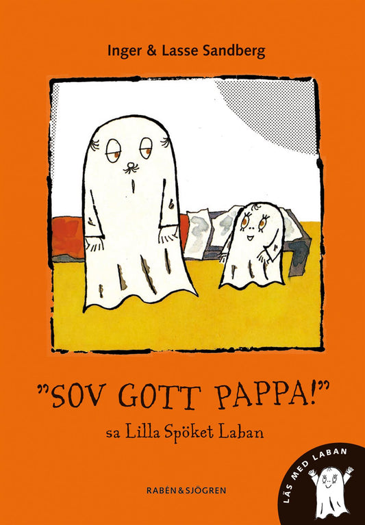 Sov gott pappa, sa lilla spöket Laban – E-bok